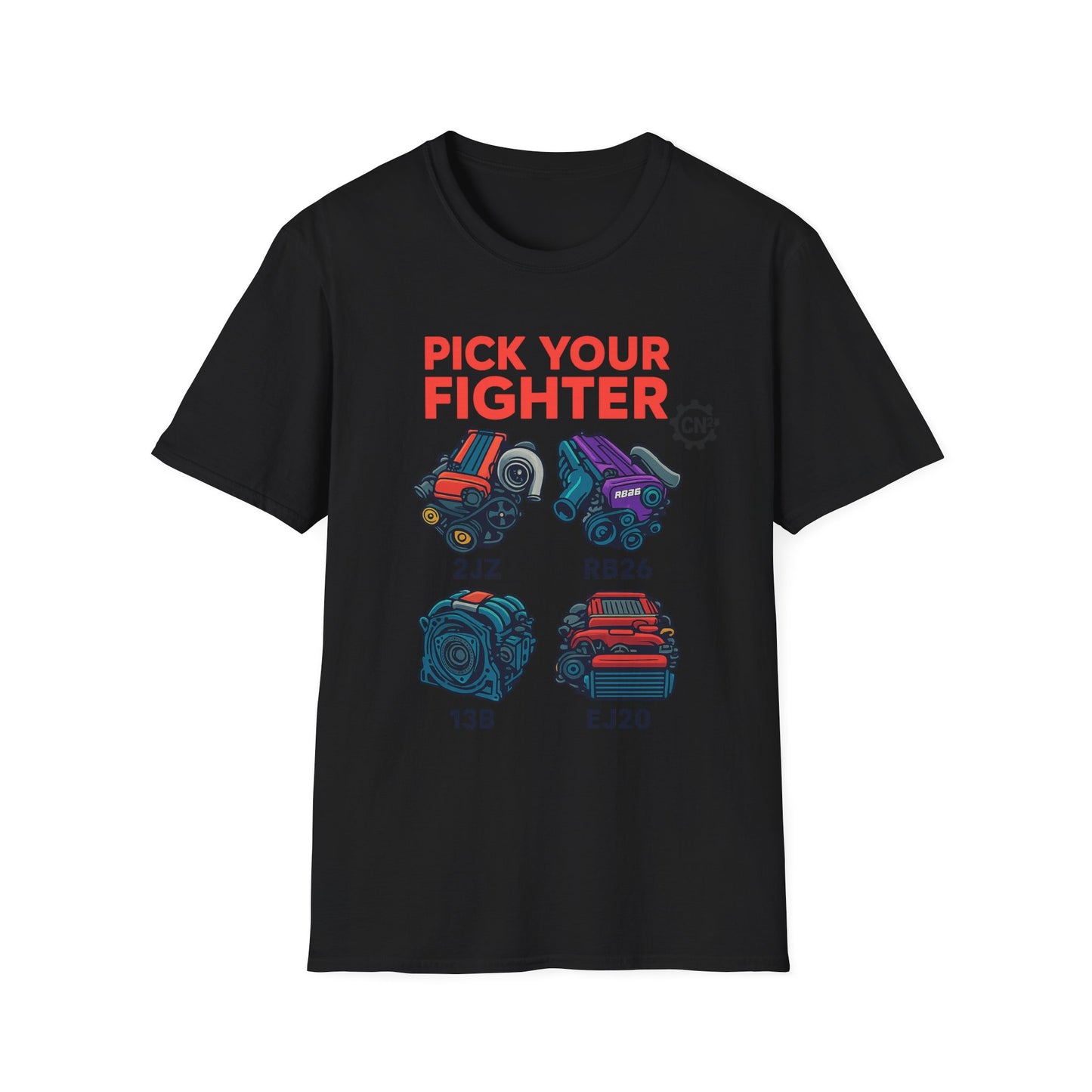 Pick Your Fighter T-Shirt — Engine Swap Car Parts Graphic Tee (2JZ RB26 13B EJ20)