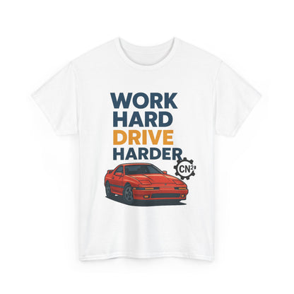 Work Hard Drive Harder T-Shirt | Retro Red Sports Car Graphic