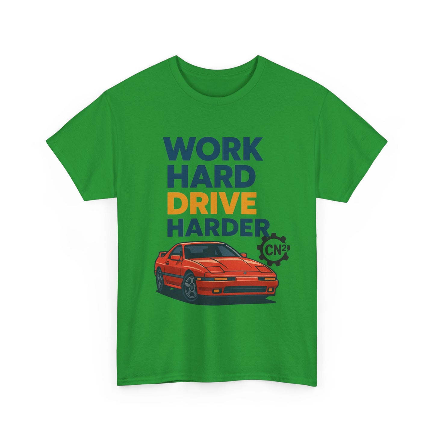 Work Hard Drive Harder T-Shirt | Retro Red Sports Car Graphic