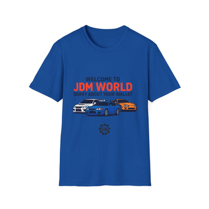 JDM World Car T-Shirt — "Welcome to JDM World, Sorry About Your Wallet" Racing Tee