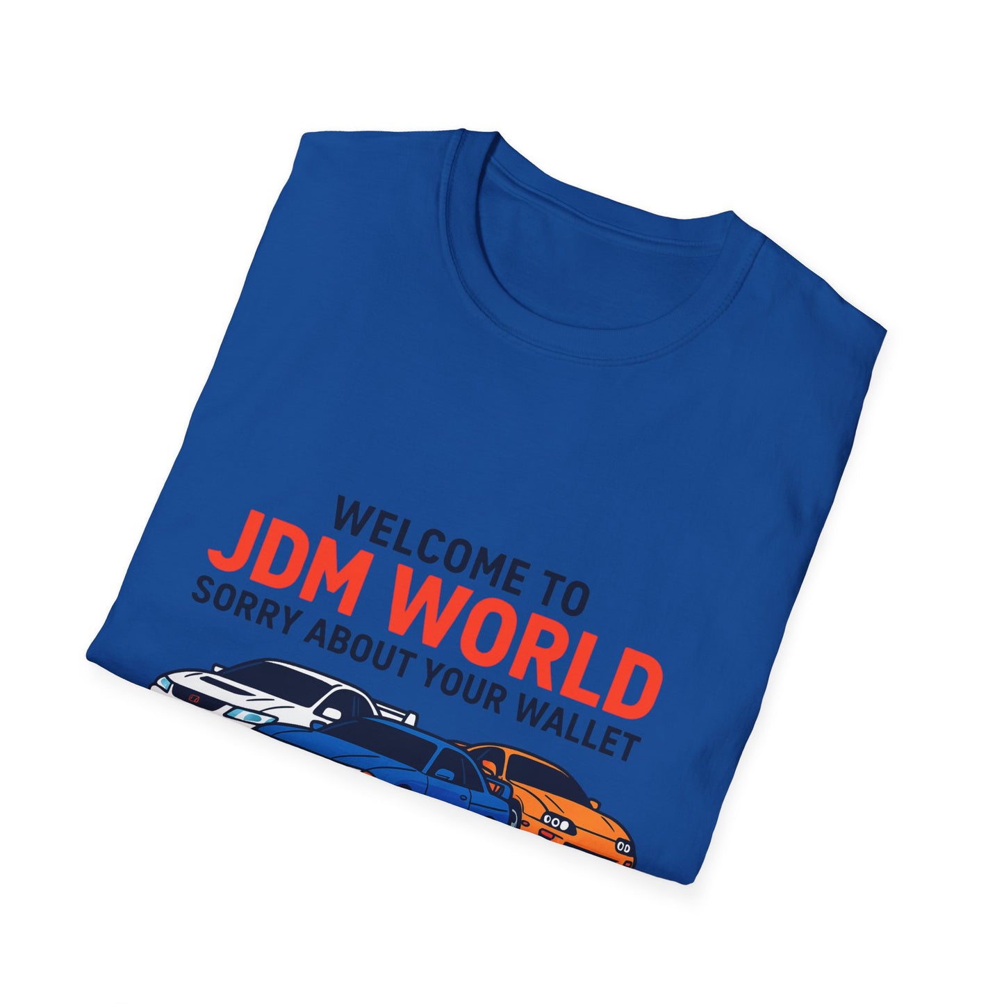 JDM World Car T-Shirt — "Welcome to JDM World, Sorry About Your Wallet" Racing Tee