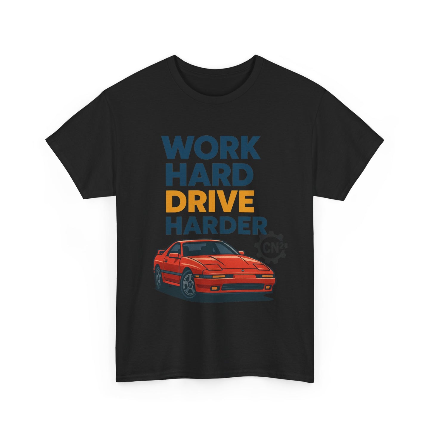 Work Hard Drive Harder T-Shirt | Retro Red Sports Car Graphic