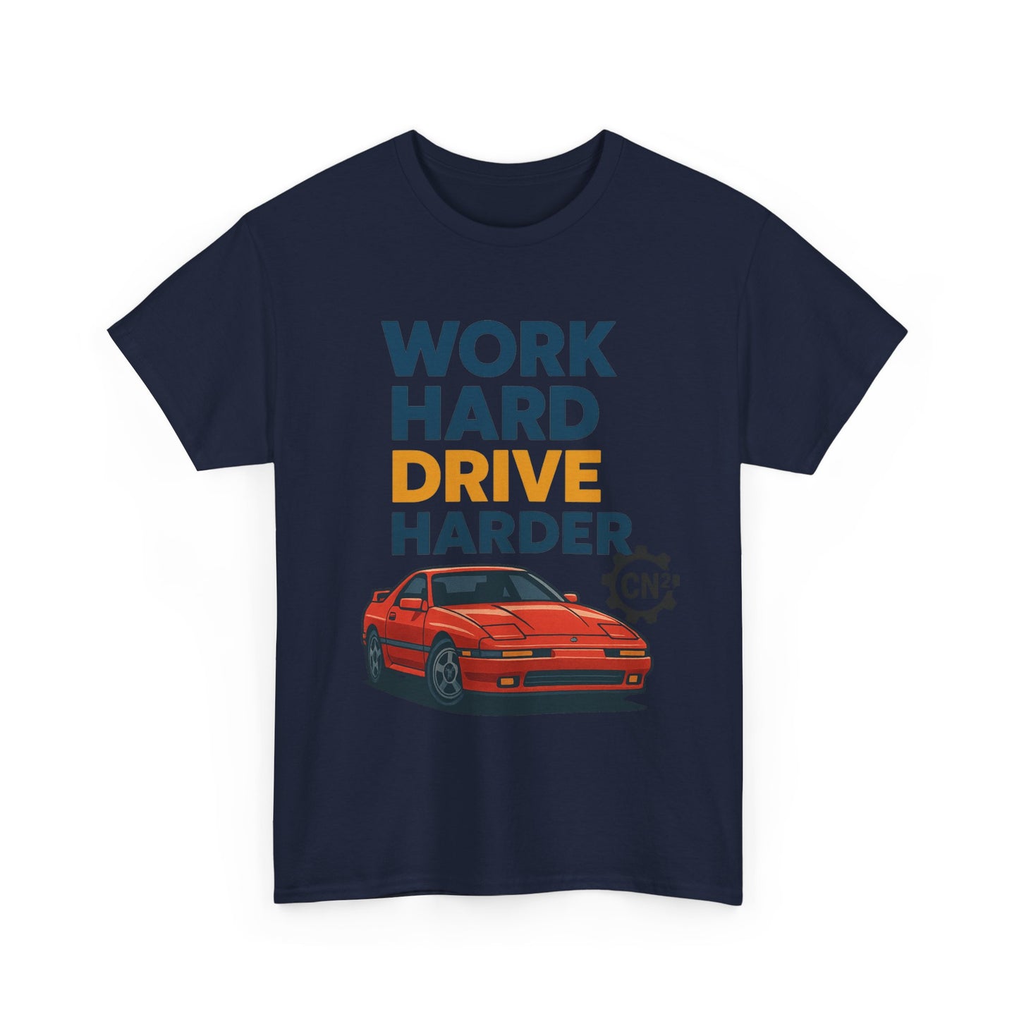 Work Hard Drive Harder T-Shirt | Retro Red Sports Car Graphic