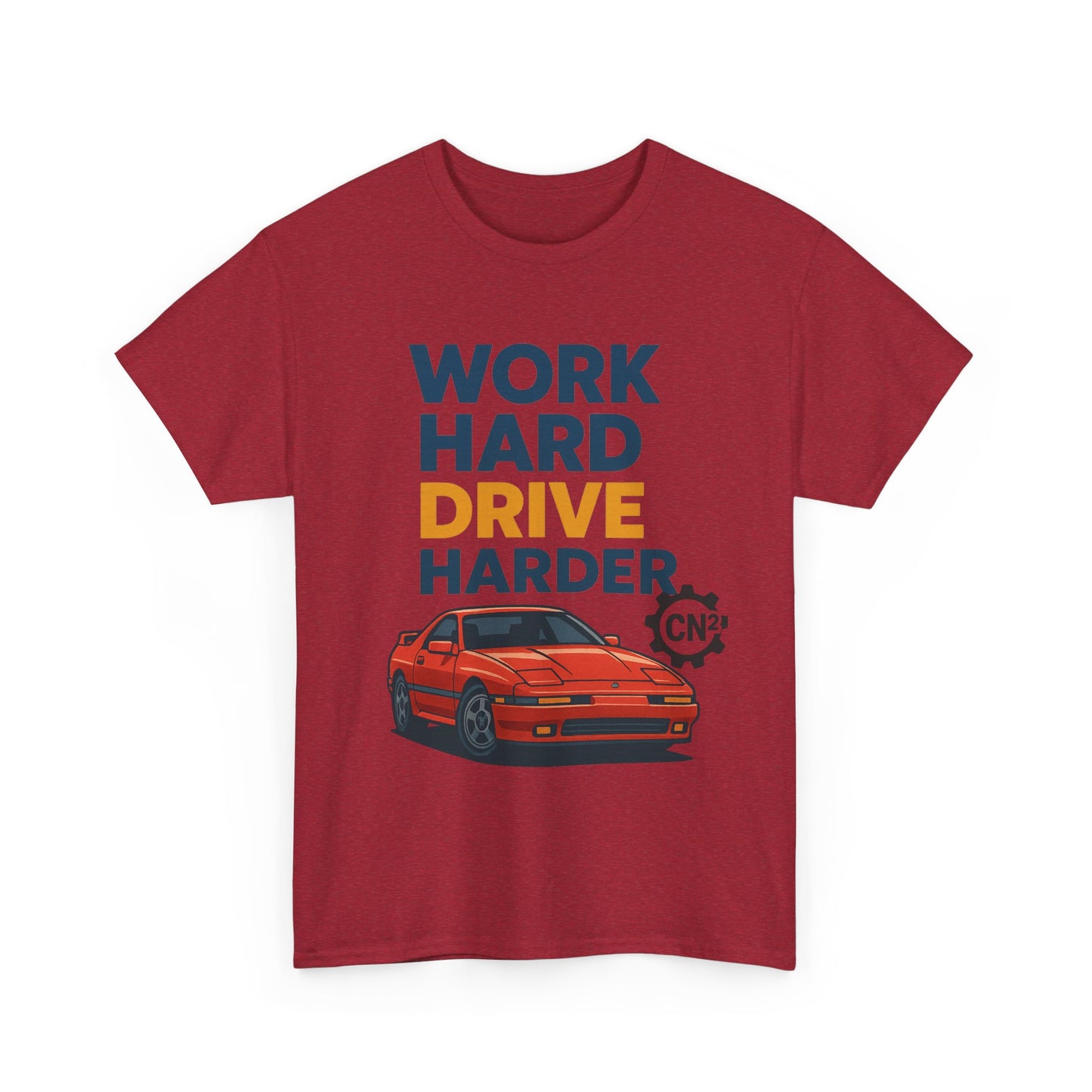 Work Hard Drive Harder T-Shirt | Retro Red Sports Car Graphic