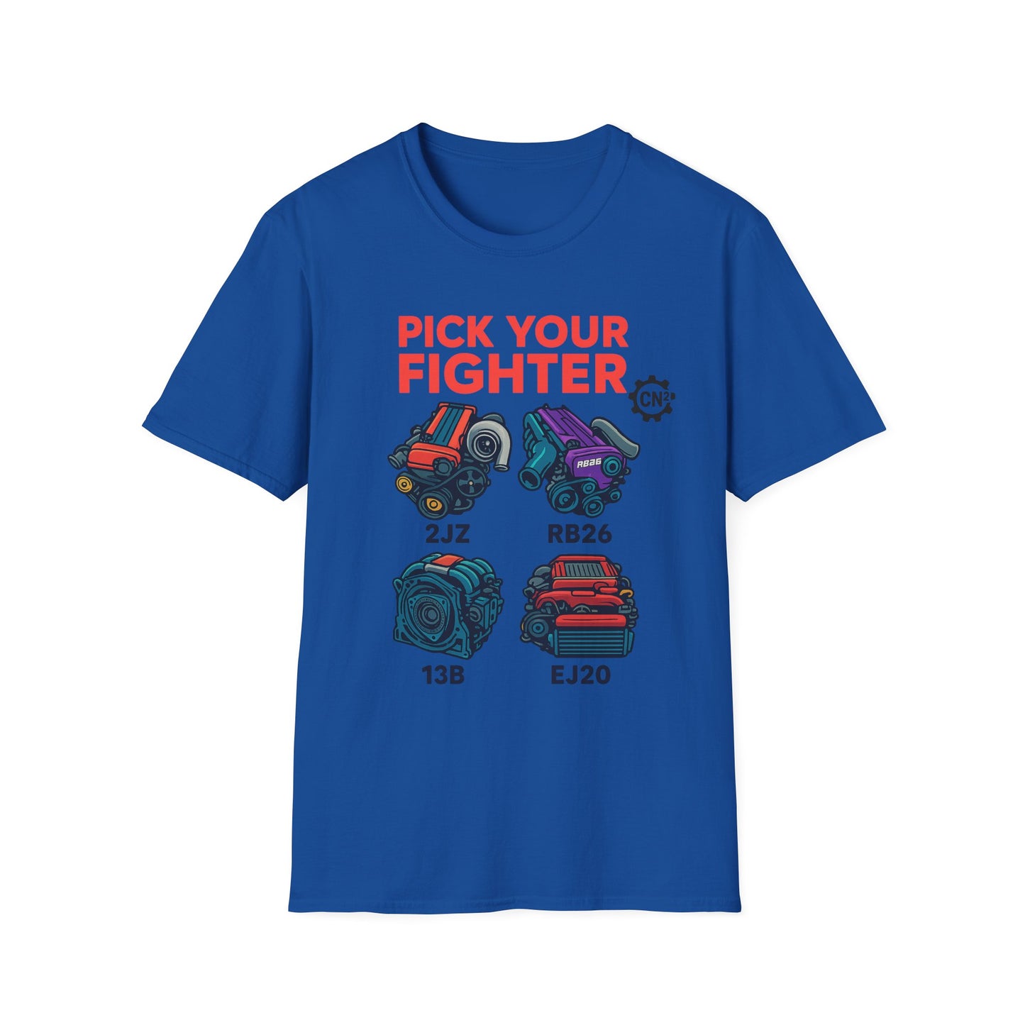 Pick Your Fighter T-Shirt — Engine Swap Car Parts Graphic Tee (2JZ RB26 13B EJ20)