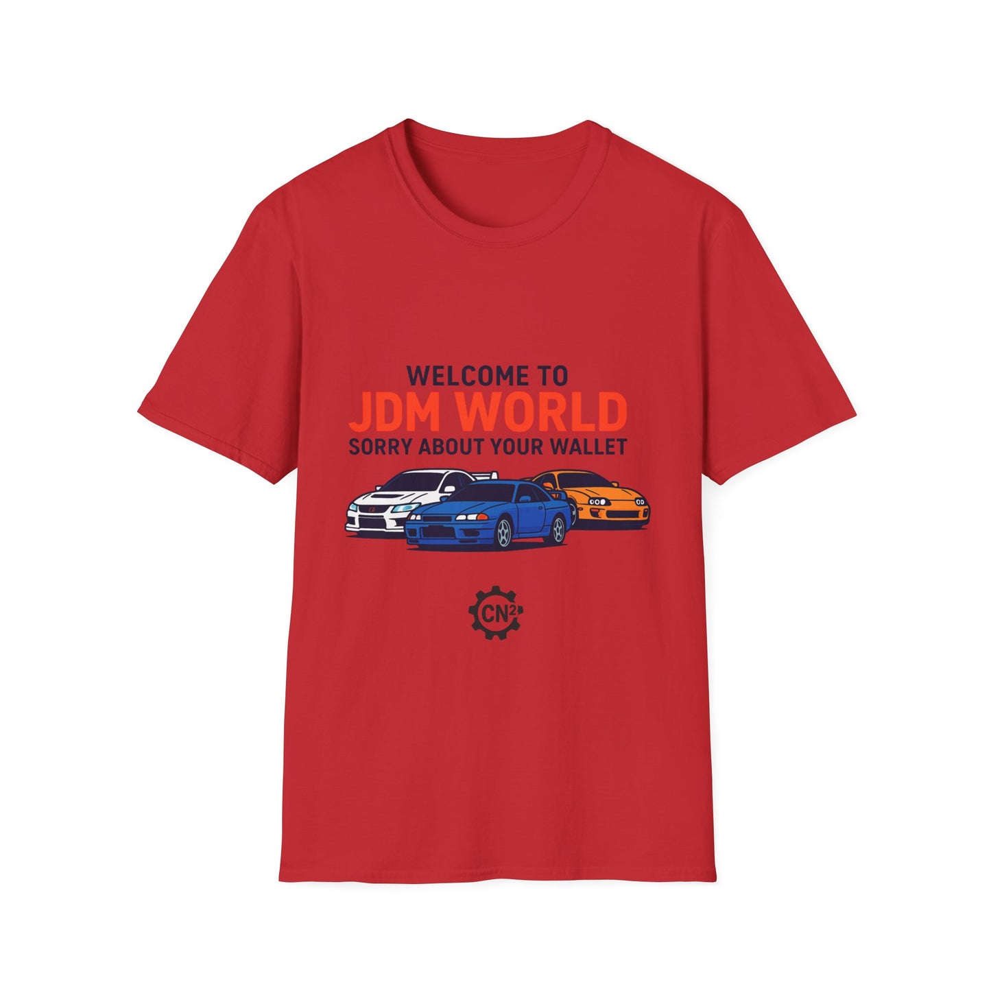 JDM World Car T-Shirt — "Welcome to JDM World, Sorry About Your Wallet" Racing Tee