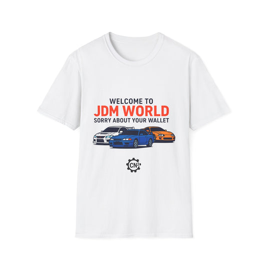 JDM World Car T-Shirt — "Welcome to JDM World, Sorry About Your Wallet" Racing Tee