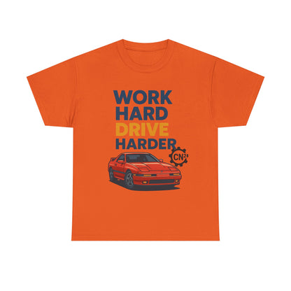 Work Hard Drive Harder T-Shirt | Retro Red Sports Car Graphic